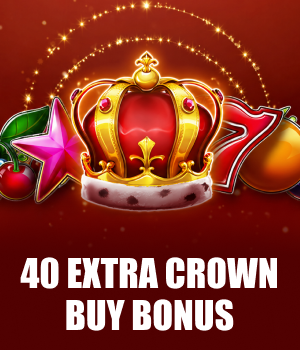 40 Extra Crown - Buy Bonus
